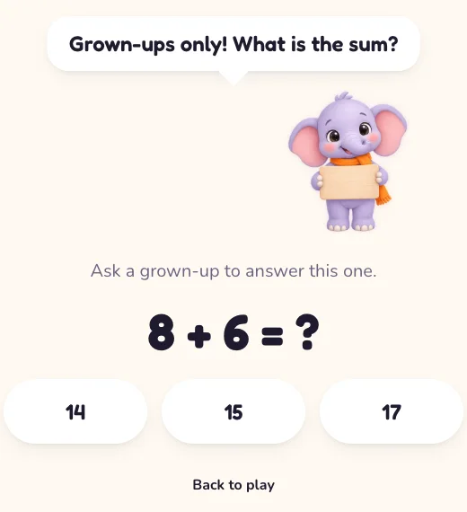 The grown-ups gate: Masti says “Grown-ups only! What is the sum?” above 8 + 6 = ? with the choices 14, 15 and 17.