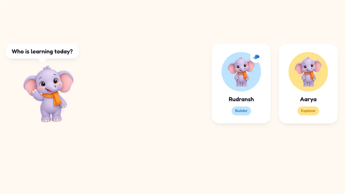 Who is learning today? Masti waves beside two profile cards: Rudransh (Builder) and Aarya (Explorer).